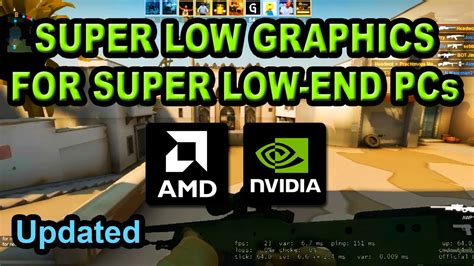 Csgo Super Low Graphics For Nvidia And Amd Instead Of Nvidia