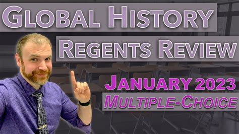 Global History Regents Review January Multiple Choice Section