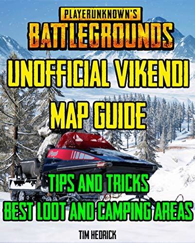 PUBG Vikendi Unofficial Map Guide Tips And Tricks Best LOOT And