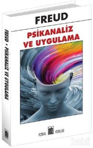 Psikanaliz Ve Uygulama Sigmund Freud