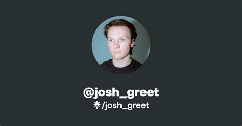 Josh Greet Linktree