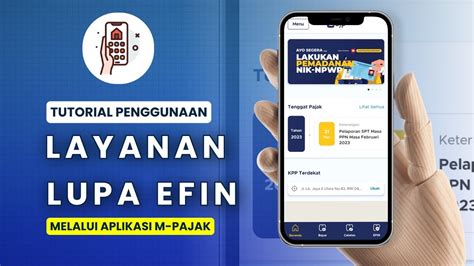 Tutorial Lupa Efin Menggunakan Aplikasi M Pajak Youtube