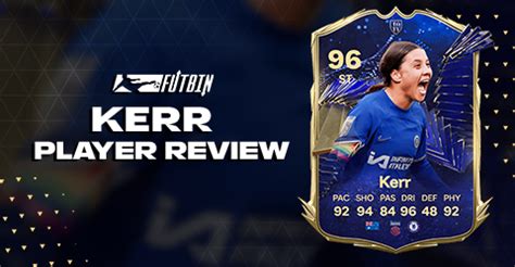 FC 24 TOTY Sam Kerr Player Review | FUTBIN