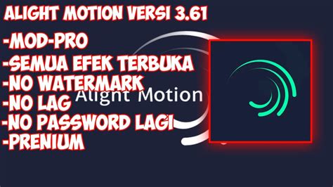 Alight Motion Versi Terbaru Link Deskripsi No Password Youtube