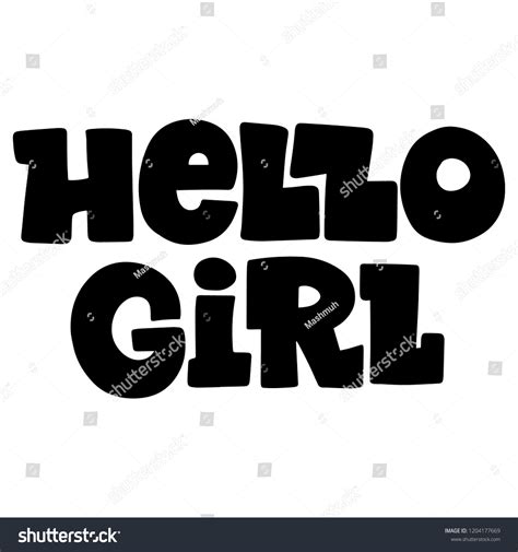 Handwritten Style Font Hello Girl Text Stock Vector Royalty Free