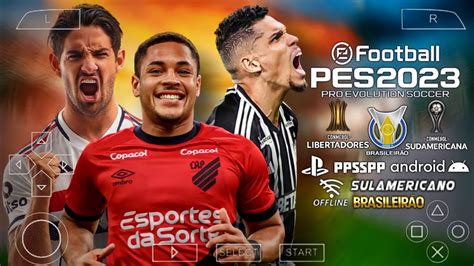 Efootball Pes Ppsspp Sul Americano Novas Transfer Ncias E