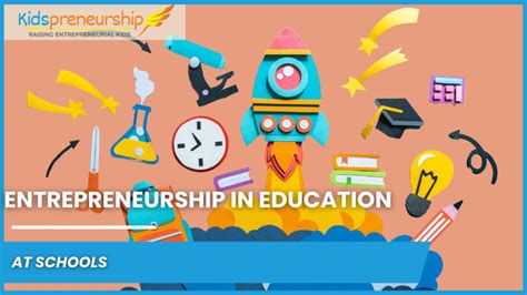 Entrepreneurship In Education At Schools