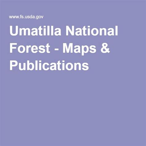 Umatilla National Forest - Maps & Publications | Umatilla national ...