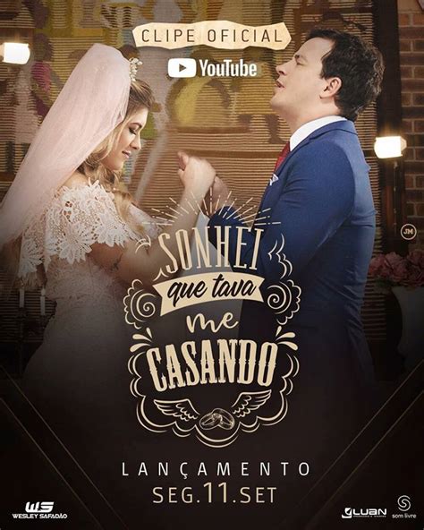 Wesley Safad O Anuncia Data De Lan Amento Do Clipe Da M Sica Sonhei