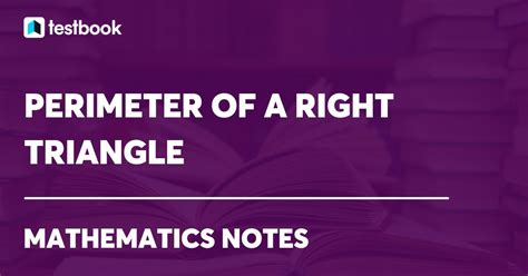 Perimeter of a Right Triangle Formula, Methods & Examples