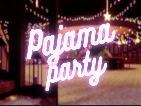 Pajama Party Worlds On Vrchat Beta