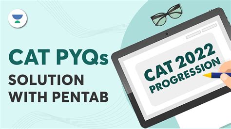 Cat Pyqs Solution With Pentab Cat Progression Detailed Solution