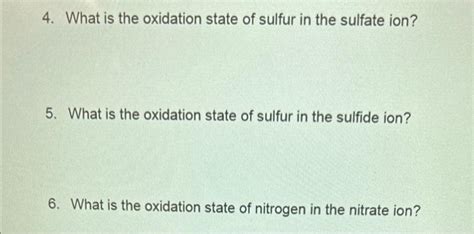 Solved 4. What is the oxidation state of sulfur in the | Chegg.com