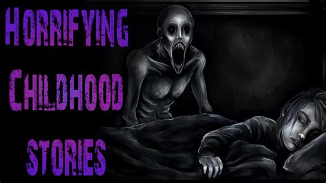 4 True Horrifying And Crazy Childhood Scary Stories Ft Lazy