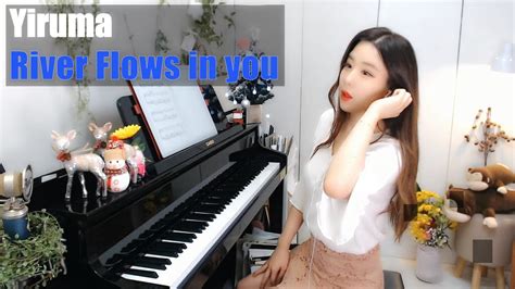 [피아노 연주곡 베스트] 이루마 Yiruma River Flows In You Youtube