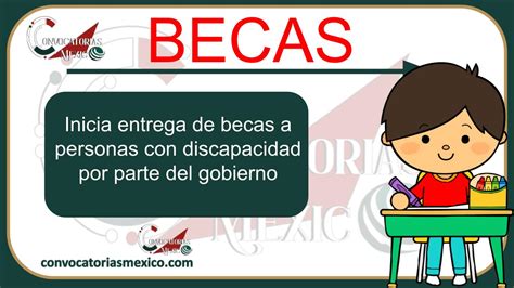 Inicia Entrega De Becas A Personas Con Discapacidad Por Parte Del Gobierno