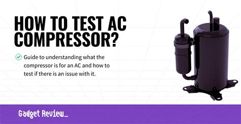 How To Test An Ac Compressor Checking A C Compressors