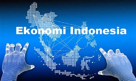 Peringkat Dunia Perekonomian Indonesia Sebuah Prestasi Ditengah