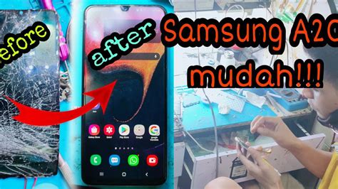 Cara Pasang Lcd Samsung A Sangat Mudah Bengkel Service Youtube