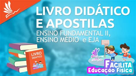 Livro Didático E Apostilas Ensino Médio Educação Física Youtube