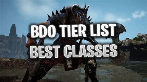 Black Desert Online Tier List Best Classes January 2024