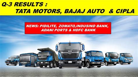 Tata Motors Bajaj Auto Cipla Adani Ports Pidilite Hdfc Bank News