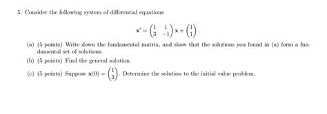 Solved 5. Consider the following system of differential | Chegg.com 