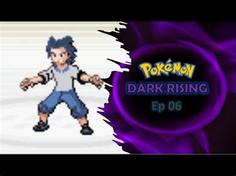 Pokemon Dark Rising Rom Hack Playthrough Ep 6 Second Gym Badge