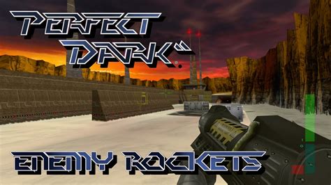 Perfect Dark XBLA Enemy Rockets Area 51 Infiltration Perfect Agent