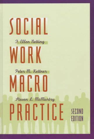 Social Work Macro Practice Nd Edition Netting F Ellen Kettner