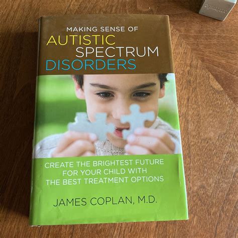 Making Sense Of Autistic Spectrum Disorders By James Coplan Hardcover