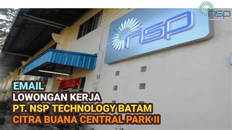 Pt Nsp Technology Batam Info Lowongan Kerja Batam Hari Ini Youtube