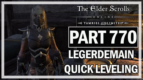 The Elder Scrolls Online Walkthrough Part 770 Legerdemain Quick