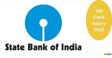 Sbi Clerk Salary 2023 Annual Package Allowance And Job Profile