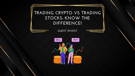 Trading Crypto Vs Trading Stocks Know The Difference