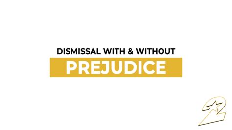 What Does Dismissal With And Without Prejudice Mean