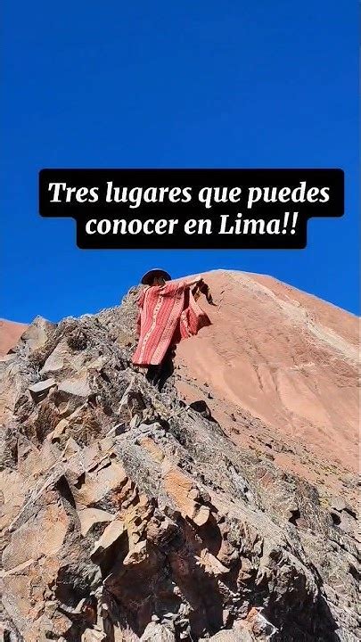 Tres Lugares Que Puedes Conocer En Lima 😍📸 Youtube