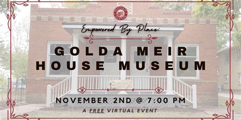 Nov 2 | Empowered By Place: Golda Meir House Museum | Denver, CO Patch