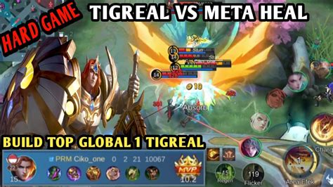 Gameplay Tigreal Vs Meta Healer Estes Faramis Build Top Global