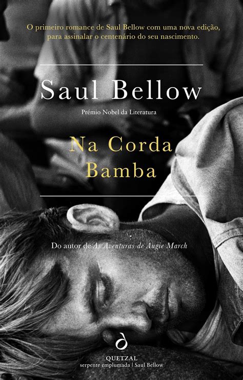 Marcador De Livros Na Corda Bamba O Primeiro Romance De Saul Bellow