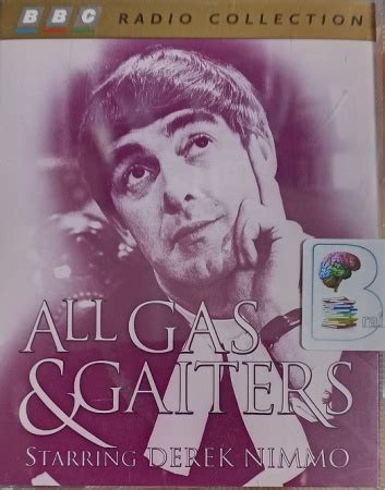 All Gas and Gaiters written by BBC Comedy Team performed by Derek Nimmo ...