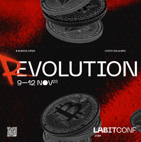 Labitconf La R Evoluci N Llega A Buenos Aires Cripto