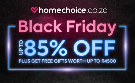 Homechoice Black Friday Deals