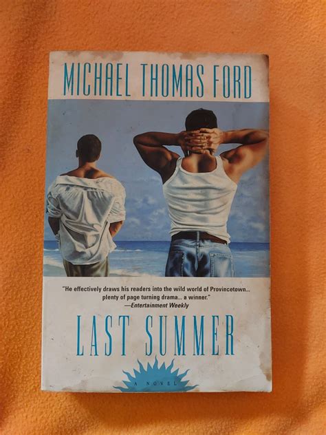 Last Summer Michael Thomas Ford Hobbies And Toys Books And Magazines