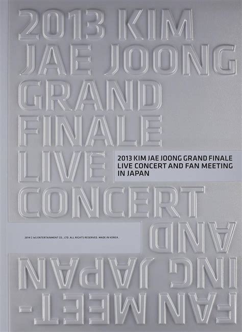 2013 Kim Jae Joong Grand Finale Live Concert And Fan Meeting In Japan