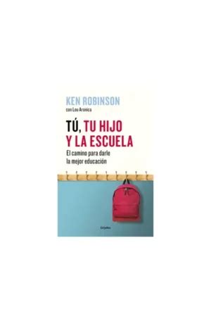 libro tu tu hijo  la escuela el camino  darle la mejor