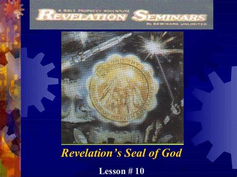 Lesson 10 revelation seminars revelation's seal of god