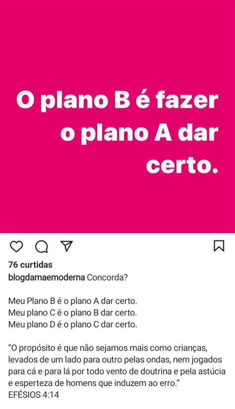 A Pink And White Poster With The Words O Plano B E Fazer O Plano A Dar Cero