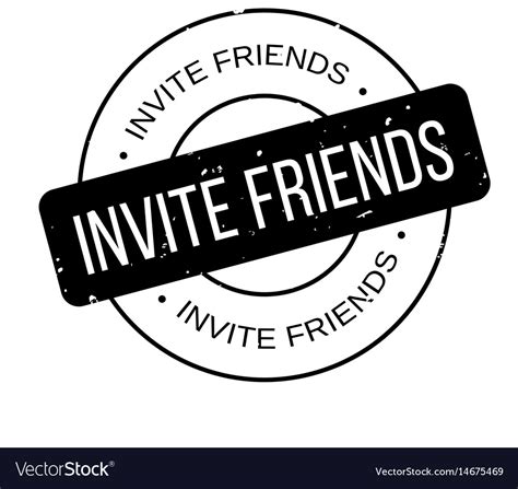 Invite friends rubber stamp Royalty Free Vector Image