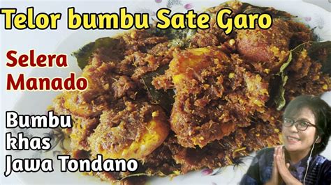 Resep Telor Masak Sate Garo Manado Bumbu Khas Jawa Tondano YouTube